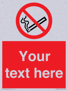 Custom No E-cigarettes / Vaping Sign